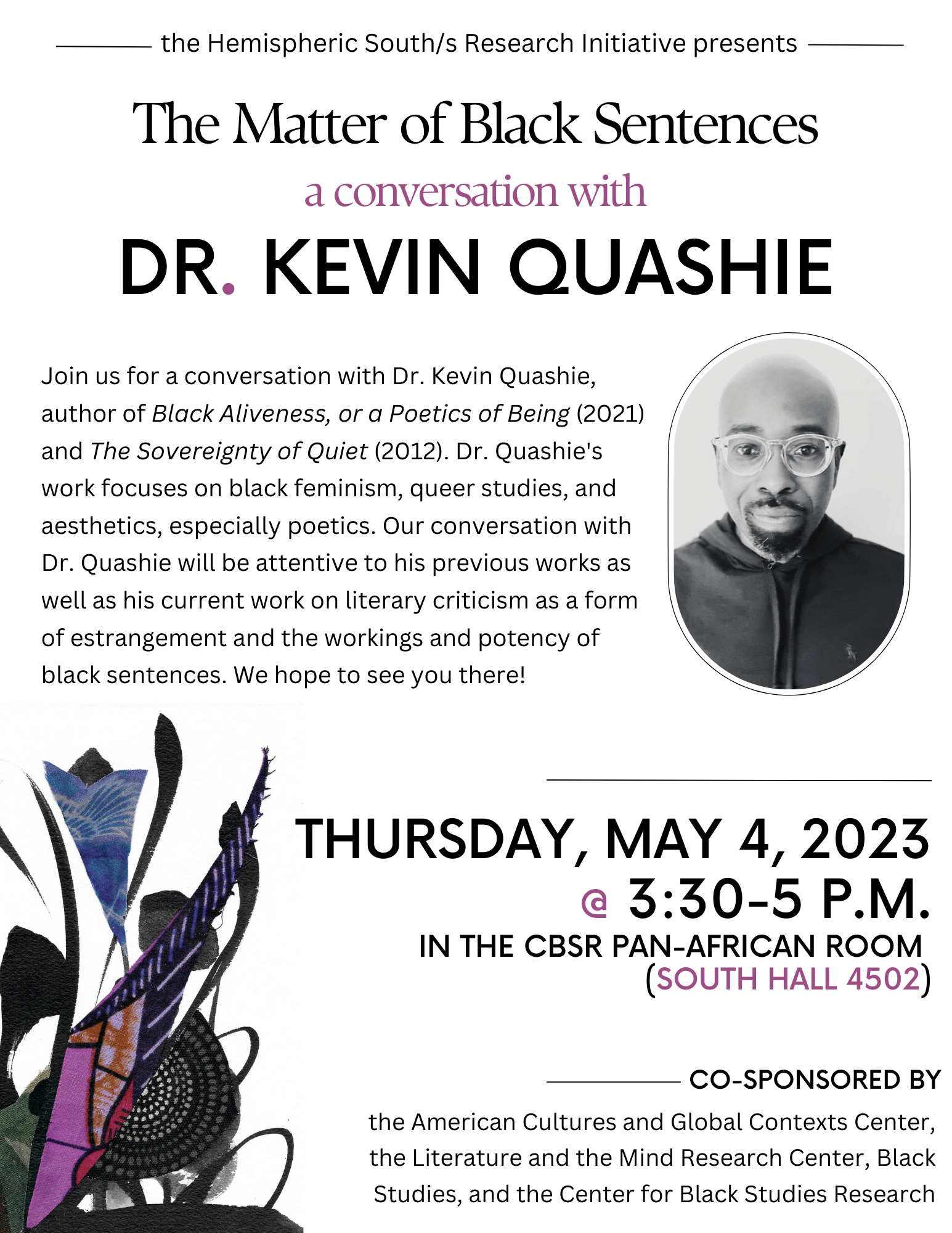 Flyer for a talk with Dr. Kevin Quashie, pictured, Hosted by Hemispheric South/s Research Initiative and co-sponsored by ACGCC.