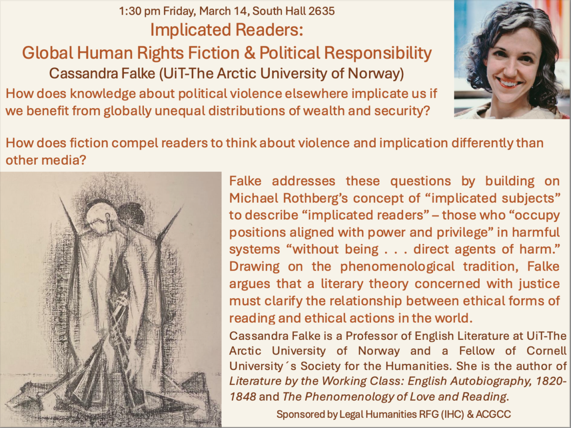 Friday, March 14: Implicated Readers: Global Human Rights Fiction & Political Responsibility with Cassandra Falke